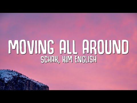 Schak, Kim English - Moving All Around (Jumpin') LYRICS