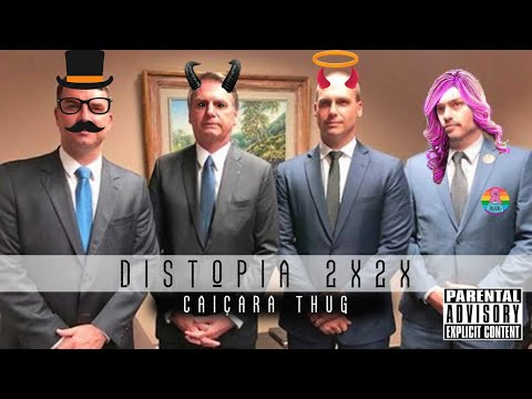 CAIÇARA THUG - Distopia 2X2X