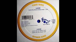 Lucid - Stone Fly (NY 10011)