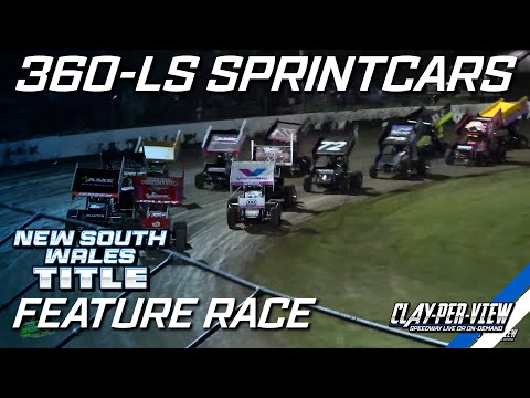 360-LS Sprintcars | New South Wales Title 2024/25 - Lismore - 1st Mar 2025 | Clay-Per-View