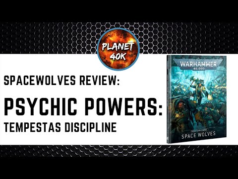 Spacewolves TEMPESTAS DISCIPLINE - PSYCHIC POWERS - New 9th Edition Supplement - Warhammer 40k