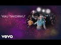 Siti Nurhaliza - Kau Takdirku (Video Lirik)