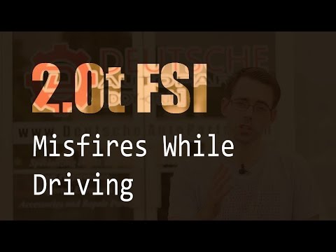 My VW 2.0t FSI has Misfires in Higher Gears... What could it be?