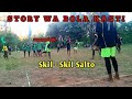 Story WA Skil Salto Bola Kasti