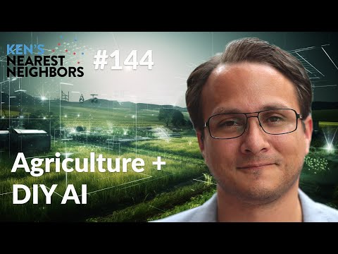 Seeds of Innovation: Data Science's Role in Agribusiness (Serg Masís) - KNN Ep. 144