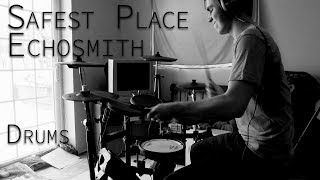 Wesley Sigsworth - Echosmith - Safest Place - Drum Cover