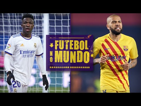 Futebol no Mundo #71 - Real Madrid x Barcelona na quarta: qual o tamanho da diferença?