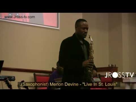 James Ross @ (Saxophonist) Merlon Devine - 