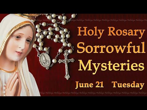 Rosary Tuesday I Sorrowful Mysteries I June 21 2022 | Today Holy Rosary | Virtual rosary