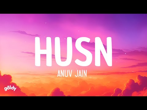 Anuv Jain - HUSN