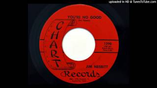 Jim Nesbitt - You&#39;re No Good (Chart 1290) [1965 country bopper]