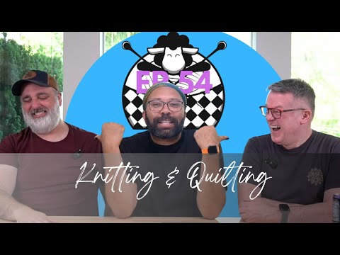 Fiber Hustle - Knitting & Sewing Podcast - Ep 54