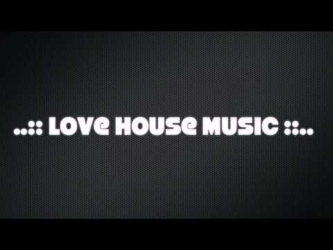 Love House Music 01 - Jonas Fernandez, Nico Sanz & Alberto el loco