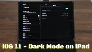 New DARK MODE on iOS 11 running on iPad Pro