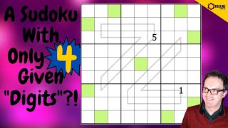 A Sudoku With Only 4 Given "Digits"?!