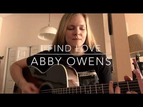 Abby Owens' I Find Love