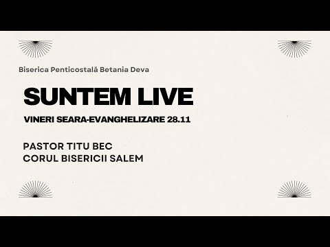 Vineri seara-EVANGHELIZARE |28.11.2025