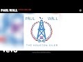 Paul Wall - Hustle Like a MF (Audio)