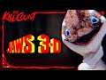 Jaws 3D 1983 KILL COUNT