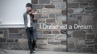 Les Misérables - I Dreamed a Dream - Jun Sung Ahn Violin Cover