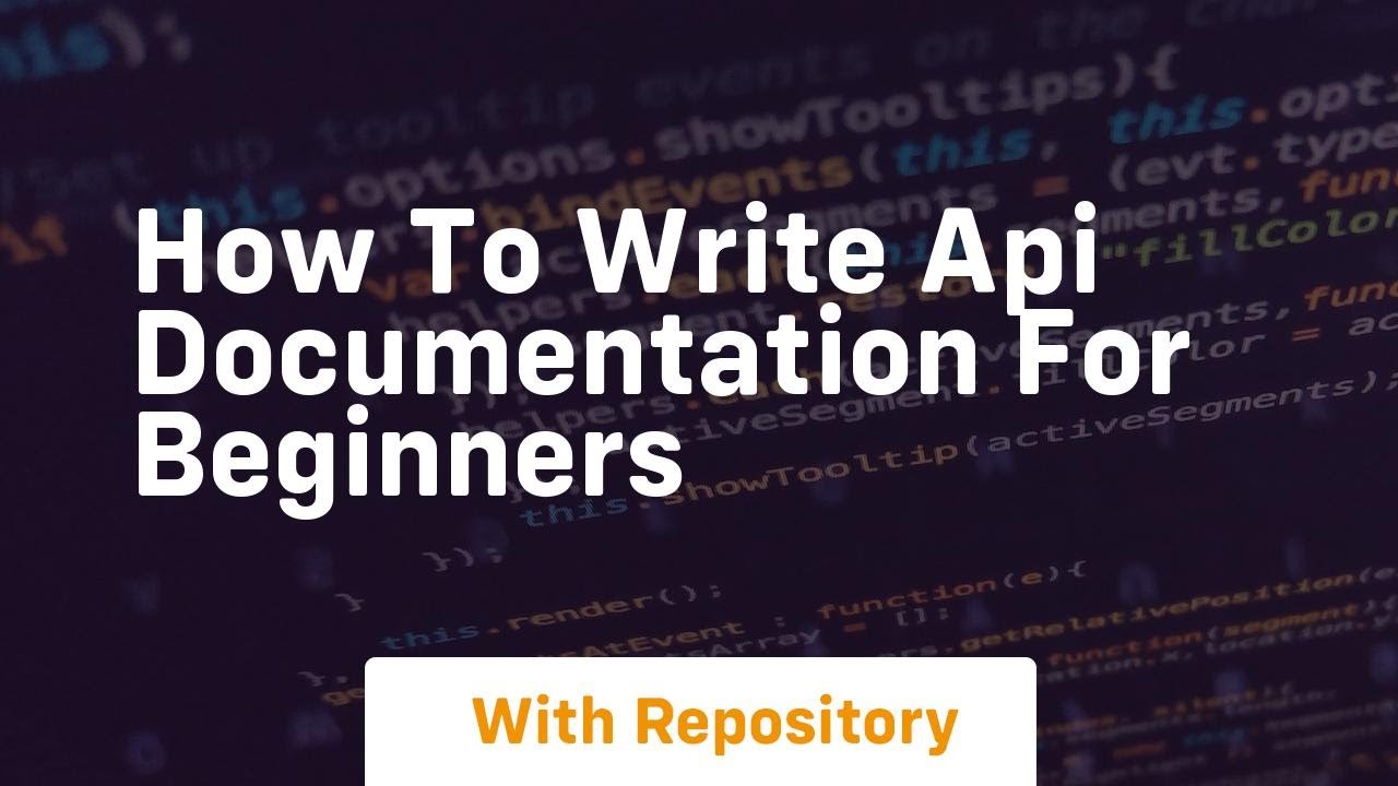 How to write api documentation for beginners
