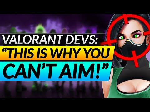Valorant Devs: "Your AIM SUCKS for a REASON": NEW Mechanics Update and Ranked Tips Guide