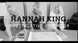 Hannah King Investigative Reporter composite 2023/2024