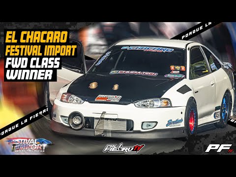 El Chacaro World Fastest Tecnica Single Cam Festival Import de las Americas 2024 Salinas Speedway