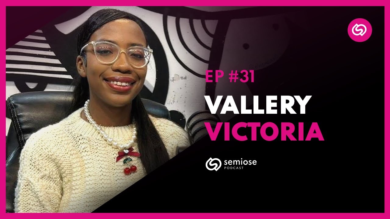 Vallery Victoria - Designer no Itaú | Semiose Podcast #31