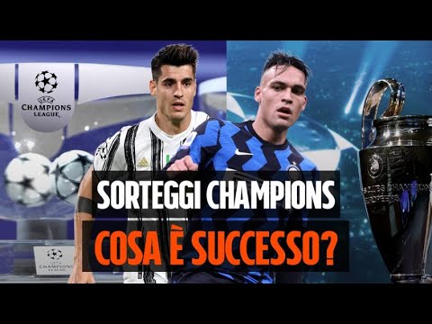 Sorteggi Champions: perché sono stati ripetuti e quali sono le avversarie di Juventus e Inter