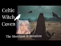Celtic Witch Coven Initiation The Goddess Morrigan How To Begin Working With Her