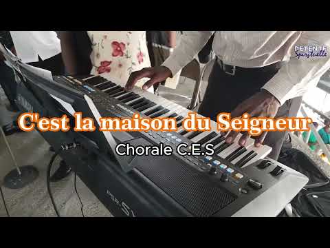 C'est la maison du Seigneur 