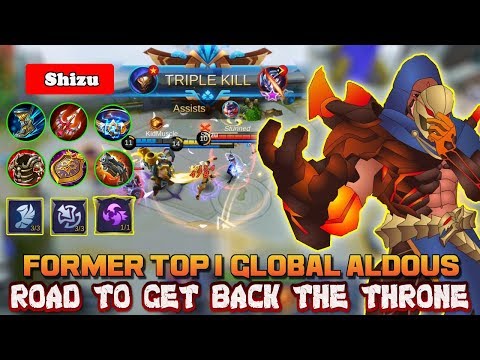 Road To Get Back The Throne | Former Top 1 Global Aldous Shizu | Mobile Legends
