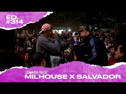 Milhouse x Salvador  (2ª Fase) | 314ª Batalha da Matrix - 30/07/2019