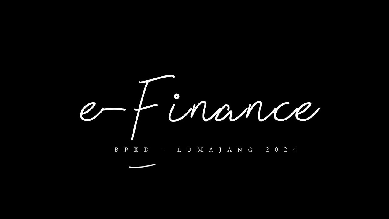 E-Finance (sistim informasi pengelolaan keuangan daerah)
