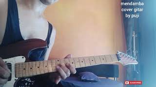 Download lagu MENDAMBA - ( EVI TAMALA ) - COVER GITAR by PUJI mp3