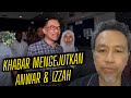 AKHIRNYA ISWARDY UMUMKAN KHABAR INI PASTI MENGEJUTKAN ANWAR IZZAH