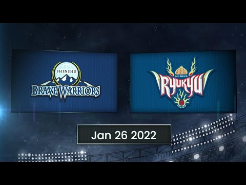 [Game Highlights]Shinshu Brave Warriors vs Ryukyu Golden Kings |Janurary 26| B.LEAGUE 2021-22 Season
