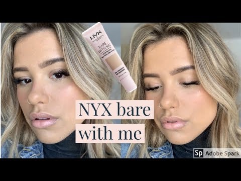 no foundation skin routine | ft. NYX BARE WITH ME TINTED SKIN VEIL