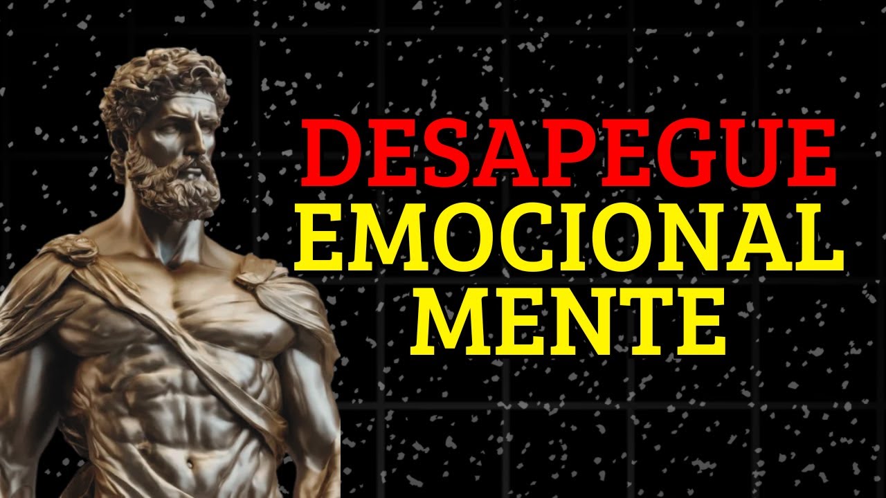 ⚠️ APRENDA A SE DESLIGAR EMOCIONALMENTE DE ALGUÉM | DESAPEGO EMOCIONAL E ESTOICISMO