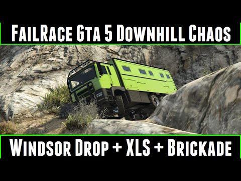 FailRace Gta 5 Downhill Chaos Ep 53 Windsor Drop + XLS + Brickade