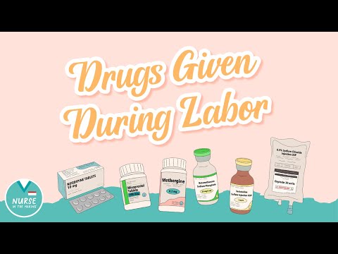 Medications Given During Labor » Mother Baby Nursing