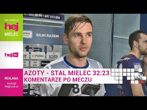hej.mielec.pl TV: Komentarze po meczu Azoty Puławy - SPR Stal Mielec 32:23