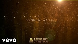 Brian Courtney Wilson - Give Me A Star (Lyric Video)