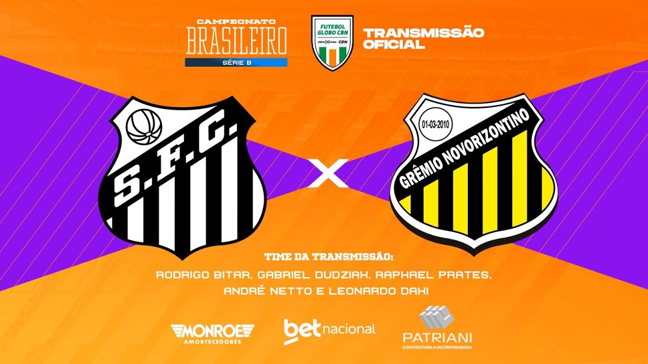 SANTOS X NOVORIZONTINO - AO VIVO - Narração: RODRIGO BITAR - Futebol Globo CBN