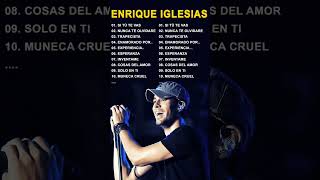 Download lagu Enrique Iglesias Greatest Hits Full Album 2024 - Enrique Iglesias Best Songs Ever mp3