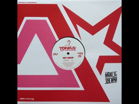 Tonka feat. Lara McAllen- Get Back (Extended Mix)