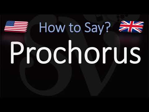 How to Pronounce Prochorus? (CORRECTLY)