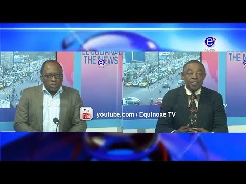 THE 6PM NEWS (Guest: Elie SMITH & Bar ACHU Emmanuel)TUESDAY MARCH 12th 2019 - EQUINOXE TV