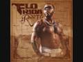 Flo Rida - Finally here - R.O.O.T.S. 2009 (LYRICS!)